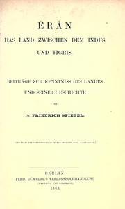 Cover of: ©ØEr©Đan, das Land Zwischen dem Indus und Tigris: Beitr©·age zur Kenntniss des Landes und seiner Geschichte