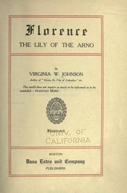 Cover of: Florence, the lily of the Arno.