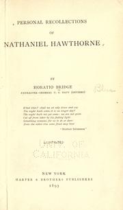 Personal recollections of Nathaniel Hawthorne by Horatio Bridge