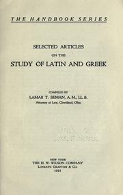 Cover of: Selected articles on the study of Latin and Greek
