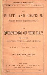 The questions of the day by Edward Everett