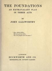 Cover of: The foundations: an extravagant play