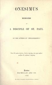 Cover of: Onesimus, memoirs of a disciple of St. Paul by Edwin Abbott Abbott