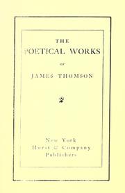 Cover of: The poetical works of James Thomson. by James Thomson
