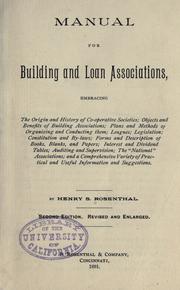Cover of: Manual for building and loan associations, embracing the origin and history of co-operative societies ...