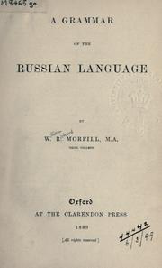 Cover of: A grammar of the Russian language