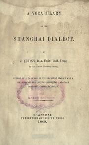 Cover of: A vocabulary of the Shanghai dialect. by Joseph Edkins
