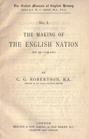 Cover of: The making of the English nation (B.C. 55-1135 A.D.)