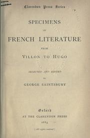Cover of: Specimens of French literature from Villon to Hugo