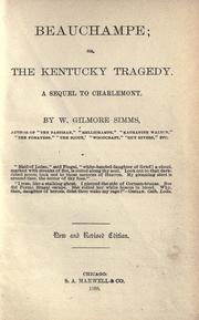 Cover of: Beauchampe: or, The Kentucky tragedy. A sequel to Charlemons.