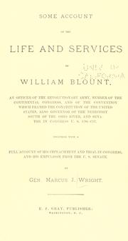 Cover of: Some account of the life and services of William Blount by Marcus Joseph Wright