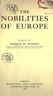 Cover of: The nobilities of Europe by Melville Henry Massue marquis de Ruvigny et Raineval