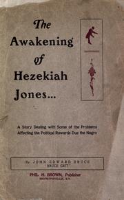 Cover of: The awakening of Hezekiah Jones by John Edward Bruce