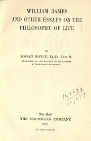 Cover of: William James, and other essays on the philosophy of life. by Josiah Royce
