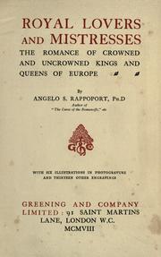 Cover of: Royal lovers and mistresses: the romance of crowned and uncrowned kings and queens of Europe