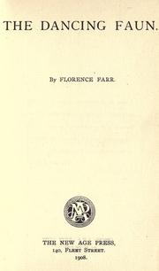 Cover of: The dancing faun by Florence Farr