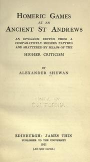Cover of: Homeric games at an ancient St. Andrews by Alexander Shewan
