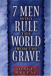 Cover of: Seven Men Who Rule the World From the Grave by David Breese