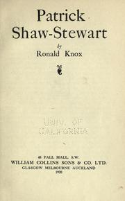 Cover of: Patrick Shaw-Stewart by Ronald Arbuthnott Knox