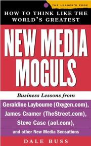 Cover of: How to Think Like the World's Greatest New Media Moguls