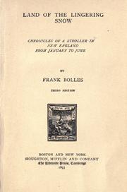 Cover of: Land of the lingering snow. by Frank Bolles