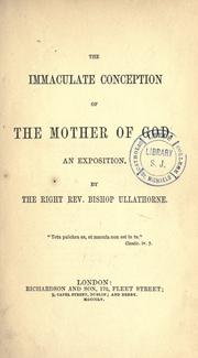 Cover of: The immaculate conception of the Mother of God: an exposition