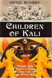 Children of Kali by Kevin Rushby