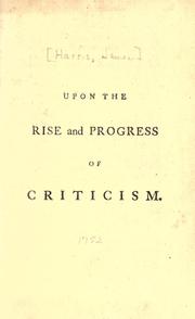 Cover of: Upon the rise and progress of criticism.