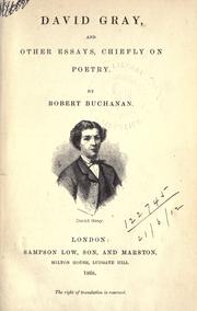Cover of: David Gray, and other essays, chiefly on poetry. by Robert Williams Buchanan