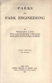 Cover of: Parks and park engineering by Lyle, William Thomas