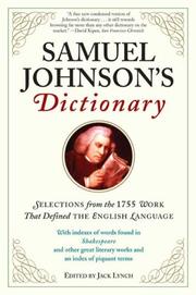 Cover of: Samuel Johnson's Dictionary: Selections from the 1755 Work That Defined the English Language