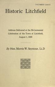 Cover of: Historic Litchfield by Morris Woodruff Seymour