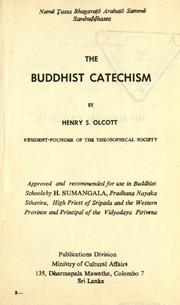 Cover of: A Buddhist catechism by Henry S. Olcott