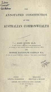 Cover of: The annotated constitution of the Australian Commonwealth