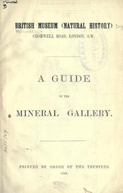 A guide to the mineral gallery by British Museum (Natural History). Dept. of Mineralogy.