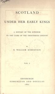 Cover of: Scotland under her early kings by Eben William Robertson