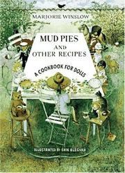 Cover of: Mud pies and other recipes by Marjorie Winslow