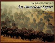 Cover of: An American Safari: Adventures on the North American Prairie