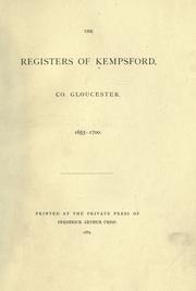 Cover of: The registers of Kempsford, Co. Gloucester