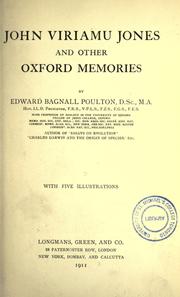 Cover of: John Viriamu Jones and other Oxford memories by Poulton, Edward Bagnall Sir