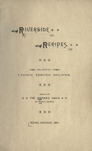 Cover of: Riverside recipes by edited by the Woman's Guild of Trinity Church.
