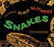 Cover of: Slinky, Scaly, Slithery Snakes