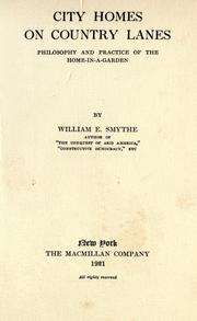 Cover of: City homes on country lanes by William E. Smythe