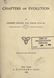 Cover of: Chapters on evolution. by Wilson, Andrew