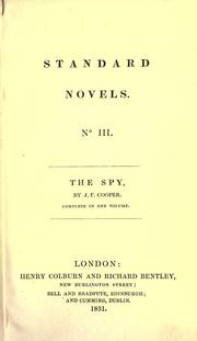 Cover of: The spy: a tale of the neutral ground