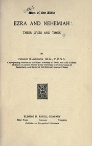 Cover of: Ezra and Nehemiah: their lives and times.