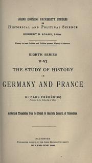 The study of history in Germany and France by Paul Frédéricq