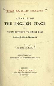 Cover of: " Their majesties' servants", or, Annals of the English stage, from Thomas Betterton to Edmund Kean: actors-authors-audiences