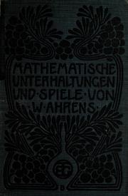 Cover of: Mathematische unterhaltungen und spiele. by W. Ahrens