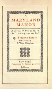 Cover of: Maryland manor: a novel of plantation aristocracy and its fall